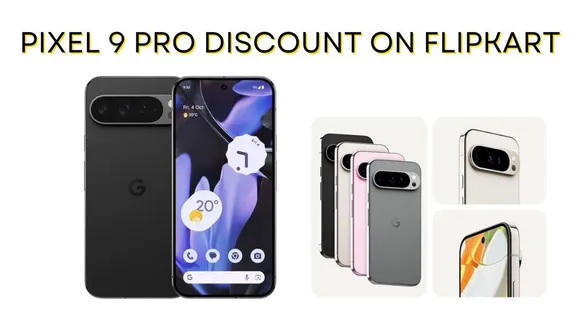 Google Pixel 9 Pro Gets ₹20,000 Discount Ahead of Pixel 10 Launch – Flipkart Deal