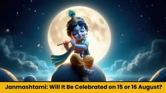 Krishna Janmashtami 2025: Will It Be Celebrated on 15 or 16 August?