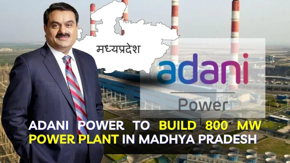 Adani Power Share Price Jumps After ₹10,500 Crore MP Project Contract