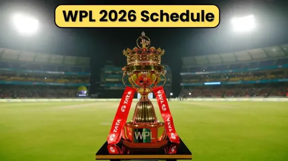 WPL 2026 Schedule Released: Full Fixtures, Venues, Opening Match & Final Details