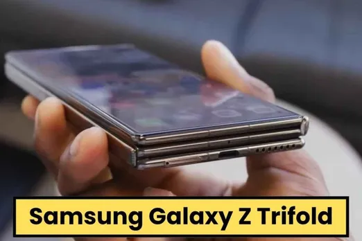 Samsung Galaxy Z Trifold Launch Date, Price in India, Specifications & Features
