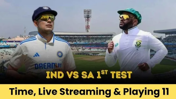 IND vs SA 1st Test 2025: Match Date, Time, Live Streaming, Playing 11