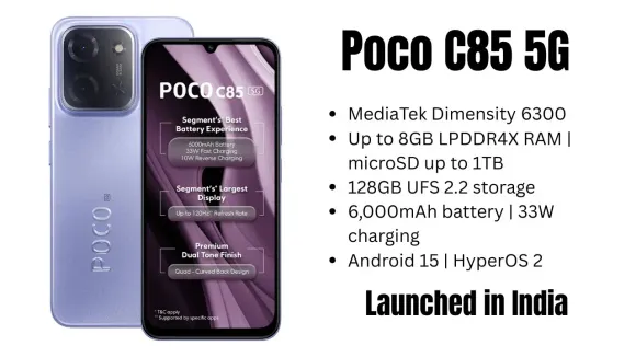 Poco C85 5G Launched in India: Here Everything You Need To Know