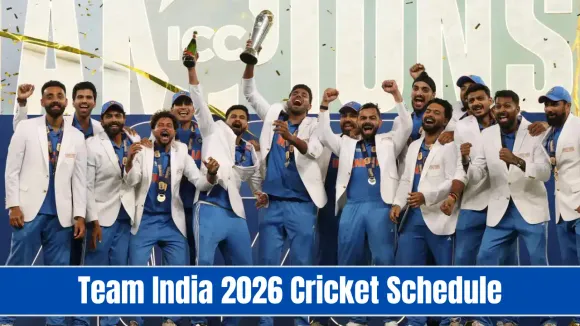 Team India 2026 Cricket Schedule: Full Series List, T20 World Cup, Tours & Key Matches
