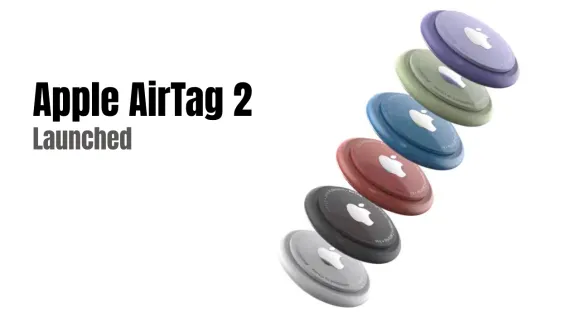 Apple AirTag 2 Launched: New UWB Chip, Better Tracking, Price in India