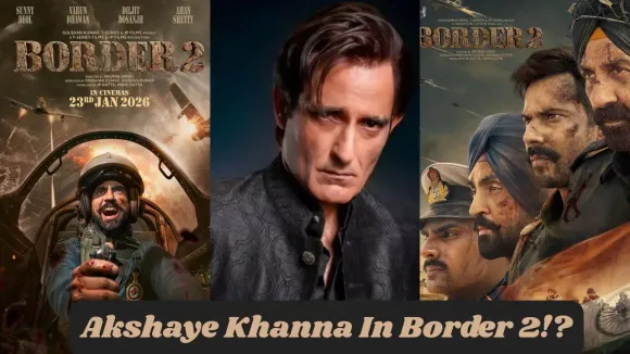 Is Akshaye Khanna Playing Role In Border 2?