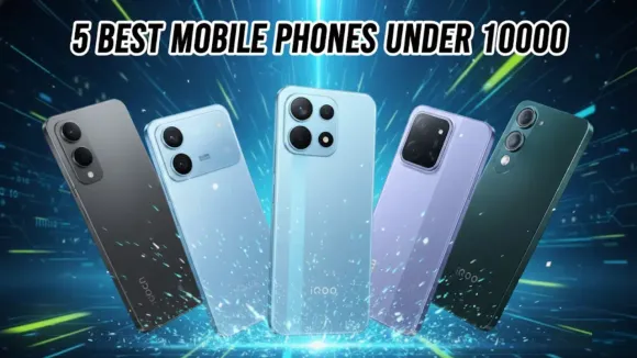 Best Mobile Phones Under 10000 in India (2026) – Top 5 Budget Picks Right Now