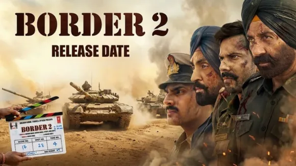 Border 2 Release Date Revealed, Soon To Be On Big Screens