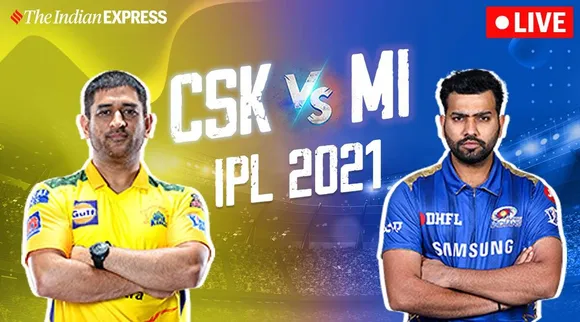 IPL 2021 : சரிந்து நிமிர்ந்த சிஎஸ்கே : 20 ரன்களில் மும்பையை வீழ்த்தியது
