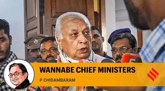 ஆளுநரின் முதலமைச்சர் ஆசை: ப சிதம்பரம்  