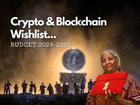 Budget 2024 What Does Web3 Blockchain and Crypto Industry Wants