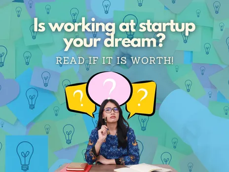 Startup Jobs: Is Working at a Startup Still the Dream Job It Used to Be?