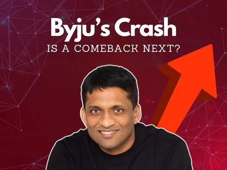 From Billion-Dollar Dream to Debt Nightmare: Can Byju’s Make a Comeback?