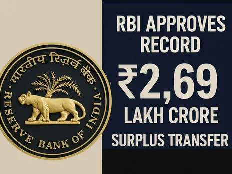 RBI Approves Record ₹2.69 Lakh Crore Surplus Transfer to Government for FY25