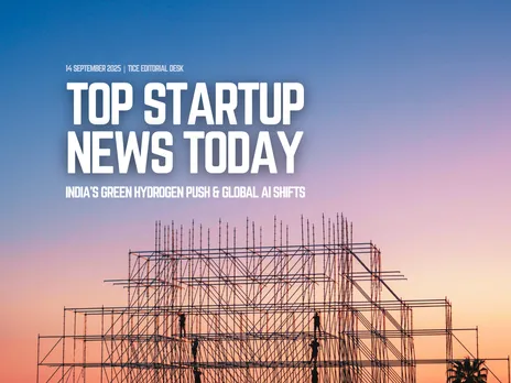 Top Startup News Today 14 sep