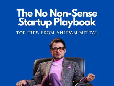 Anupam Mittal Startup Tips