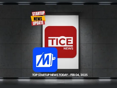 Top Startup News Today 4th Feb