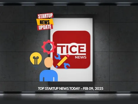 Top Startup News Today 9th Feb