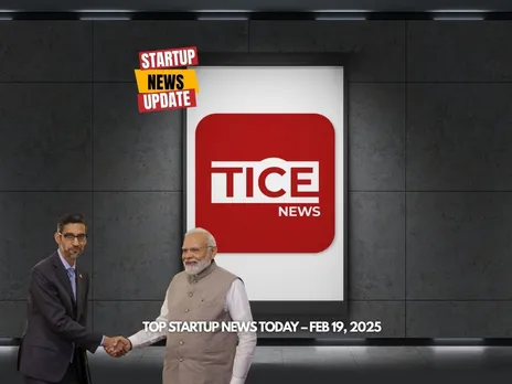 Top Startup News Today 19th Feb