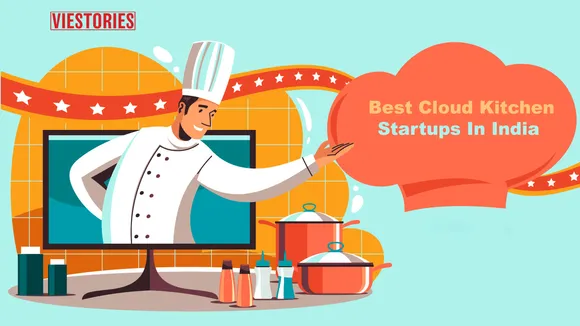 Best Cloud Kitchen Startups in India