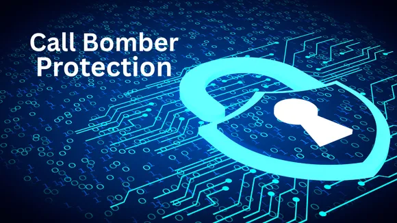 Call Bomber Protection
