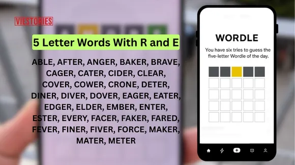 5 letter words with r and e
