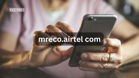 mreco.airtel com Features, Benefits, and User Guide
