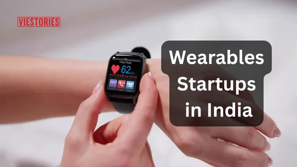 Wearables Startups in India for 2026