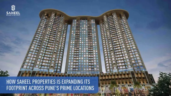 How Saheel Properties Is Expanding Its Footprint Across Pune’s Prime Locations