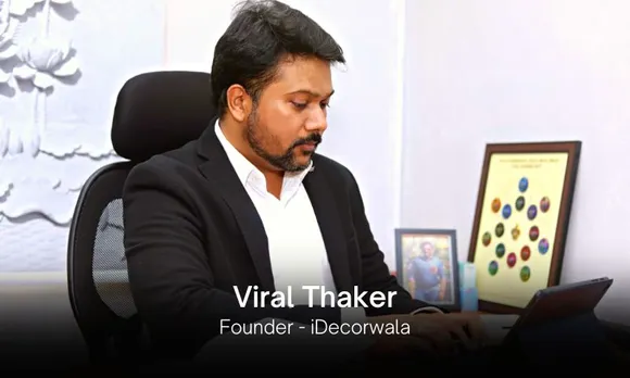 . Viral Thaker, the Founder of Décor-Tech brand iDecorwala.com and the Managing Director of the Thaker Group has been part of both the phases. He was a regular employee in a Management Consulting firm once. After