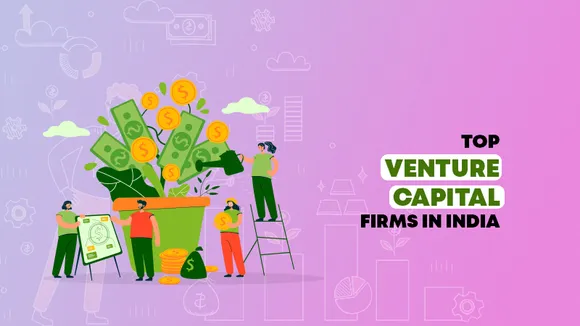 Kalaari Capital, Sequoia Capital, Matrix Partners, Accel, Nexus Venture Partners, Blume Ventures, Indian Angel Network, Tiger Global Management, Omidyar Network India, and Elevation Capital are the Top 10 Venture Capital Firms in Indian Startup Ecosystem