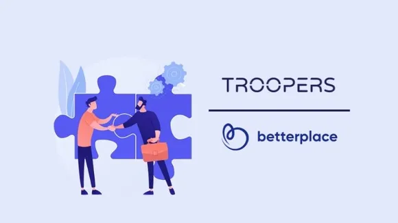 BetterPlace Acquires Malaysia-based Troopers