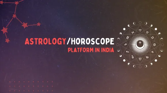 Astro Sage, Astro Yatra, Ganesha Speaks, Astro.com, Astro Yogi, Astro Ved, Cyber Astro, Indian Astrology, Astro Sanhita, Stars Tell are the Top 10 Best Astrology/Horoscope platform in India.
