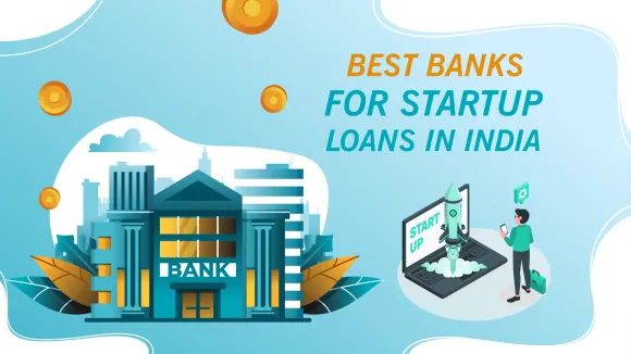 HDFC Bank Business Loan, SBI Simplified Small Business Loan, ICICI Bank Business Loan, Axis Bank Business Loan, Citi Bank Business Loans, IDFC First Bank Business Loans, Kotak Bank Business Loan, Standard Chartered Bank, Tata Capital, IndusInd Bank are the Best Banks for Startup Loans in India.