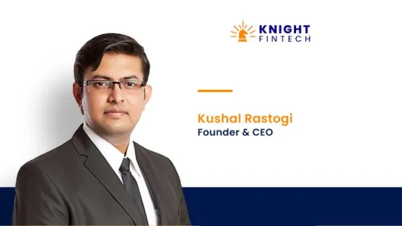 [Funding alert] Fintech Company Knight Fintech To Raise $25 Mn led by Accel