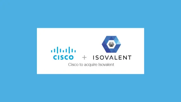 Cisco to Acquire Isovalent to Define the Future of Multicloud Networking and Security