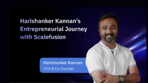Harishanker Kannan's Entrepreneurial Journey with Scalefusion
