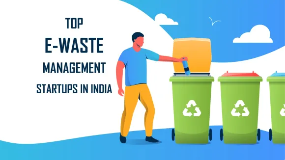 Attero, Deshwal Waste Management, ExtraCarbon, Saahas Zero Waste, Recycle Green, E-Parisaraa, Ecoreco, EcoCentric Management are the Top 10 e-waste Management Startups in India.