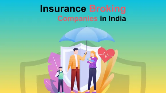 Pazcare, Marsh India, UNISON, Manipal Cigna, Secure Now, AON (Anviti Insurance), First Policy, Prudent Insurance Brokers, and Square Insurance are the Top 10 Insurance Broking Companies in India.