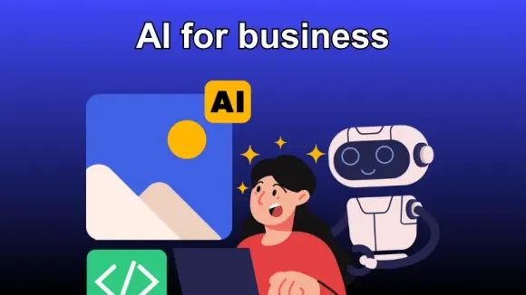 Artificial intelligence (AI) for Businesses