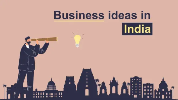 Best New Business Ideas in India
