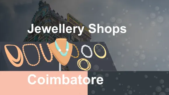 Best Jewellery Shops in Coimbatore