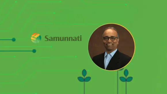 [Funding News] Samunnati Secures Rs 133 Cr Debt Funding from Blue Earth