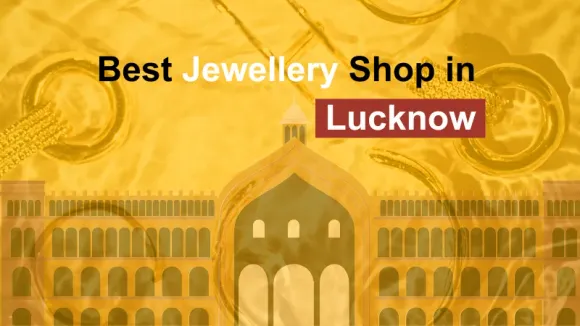 Jewellery Shops in Lucknow