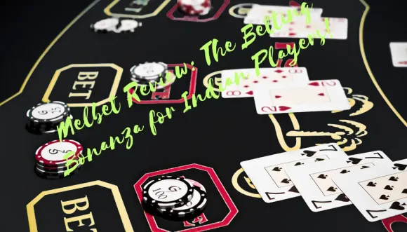 Comprehensive Review of Melbet for Indian Punters