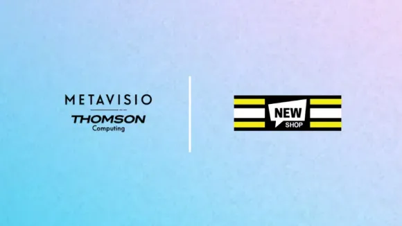 Metavisio-Thomson Acquires New Shop