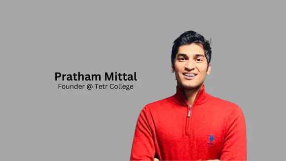 Tetr College of Business, a global business school, launched a $10 million fund, ‘Tetr - Under 20’, to invest in student entrepreneurs.