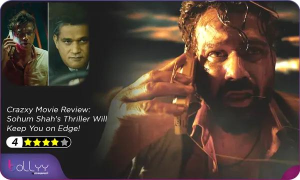 Crazxy Movie Review: Sohum Shah's Thriller Will Keep You on Edge!