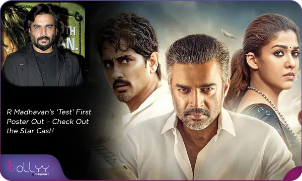 R Madhavan’s ‘Test’ First Poster Out – Check Out the Star Cast!