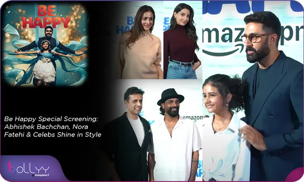 Be Happy Special Screening: Abhishek Bachchan, Nora Fatehi & Celebs Shine in Style